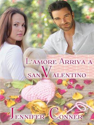 cover image of L'amore arriva a San Valentino